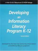 9781555705091-155570509X-Developing an Information Literacy Curriculum: A How-to-Do-It Manual for Librarians, Second Edition (How-to-Do-It Manuals for Libraries, No. 133)