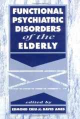 9780521431606-0521431603-Functional Psychiatric Disorders of the Elderly