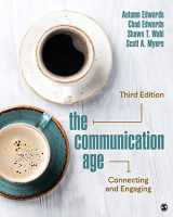 9781506369655-1506369650-The Communication Age: Connecting and Engaging