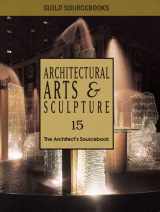 9781880140406-1880140403-Architectural Arts & Sculpture: The Architect's Sourcebook 15