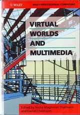 9780471939726-0471939722-Virtual Worlds and Multimedia (Wiley Professional Computing)