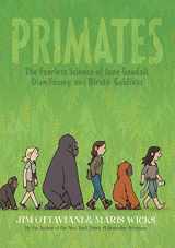 9781596438651-1596438657-Primates: The Fearless Science of Jane Goodall, Dian Fossey, and Biruté Galdikas (Primates, 1)