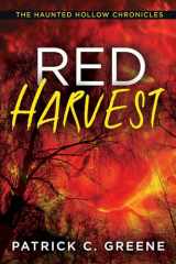 9781516108336-1516108337-Red Harvest (The Haunted Hollow Chronicles)