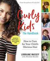 9781523507405-1523507403-Curly Kids: The Handbook: How to Care for Your Child's Glorious Hair