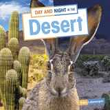 9781663976949-1663976945-Day and Night in the Desert (Habitat Days and Nights)