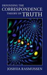 9781107057746-1107057744-Defending the Correspondence Theory of Truth