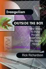 9780830822768-0830822763-Evangelism Outside the Box: New Ways to Help People Experience the Good News