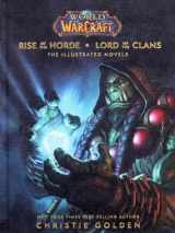 9781645173489-1645173488-World of Warcraft: Rise of the Horde & Lord of the Clans: The Illustrated Novels