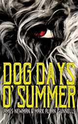 9781775254492-1775254496-Dog Days O' Summer