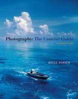 9780495897804-0495897809-Photography: The Concise Guide (with Resource Center Printed Access Card)