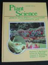 9780136803072-0136803075-Plant Science: Growth, Development, and Utilization of Cultivated Plants (2nd Edition)