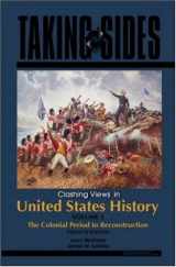 9780073527239-0073527238-Taking Sides: Clashing Views in United States History, The Colonial Period to Reconstruction, Volume 1