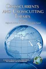 9781593114671-1593114672-Crosscurrents and Crosscutting Themes (Research on Education in Africa, the Caribbean, and the Middle East)