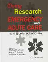 9781118643488-1118643488-Doing Research in Emergency and Acute Care: Making Order Out of Chaos