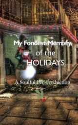 9781541020856-1541020855-My Fondest Memory of the Holidays: A Celebration from Around the World