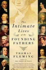 9780061139130-0061139130-The Intimate Lives of the Founding Fathers