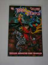 9781401212179-1401212174-Teen Titans 6: Titans Around the World