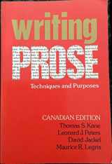 9780195403701-0195403703-Writing Prose: Techniques and Purposes