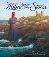 9781582700076-1582700079-Abbie Against the Storm: The True Story of a Young Heroine and a Lighthouse