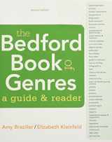 9781319150440-1319150446-The Bedford Book of Genres: A Guide and Reader and LaunchPad for The Bedford Book of Genres (1-Term Access)