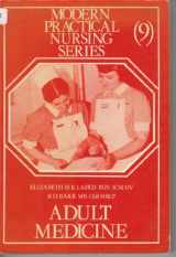 9780433207009-0433207000-Adult surgery (Modern practical nursing series, 10)