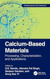 9781032419558-1032419555-Calcium-Based Materials (Emerging Materials and Technologies)