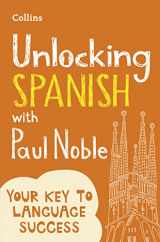9780008135836-0008135835-Unlocking Spanish with Paul Noble: Use What You Already Know (English and Spanish Edition)
