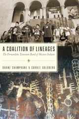 9780816542222-0816542228-A Coalition of Lineages: The Fernandeño Tataviam Band of Mission Indians
