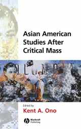 9781405115964-1405115963-Asian American Studies After Critical Mass