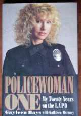 9780394585284-0394585283-Policewoman One: My 20 Years on the LAPD