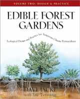 9781931498807-1931498806-Edible Forest Gardens, Vol. 2: Ecological Design And Practice For Temperate-Climate Permaculture