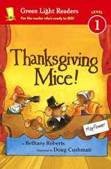 9780606359818-0606359818-Thanksgiving Mice! (Turtleback School & Library Binding Edition) (Green Light Readers, Level 1)