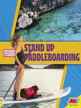 9781791147518-1791147518-Stand-Up Paddleboarding (Outdoor Adventures and Sports)