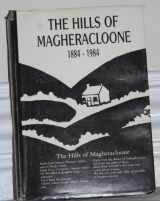 9780951108604-0951108603-Hills of Magheracloone 1884-1984