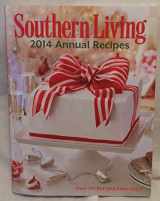 9780848743079-0848743075-Southern Living Annual Recipes 2014: Over 750 Recipes from 2014!