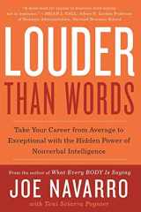 9780062015044-0062015044-Louder Than Words: Take Your Career from Average to Exceptional with the Hidden Power of Nonverbal Intelligence