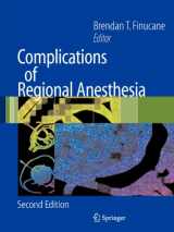 9780387515588-0387515585-Complications of Regional Anesthesia (Topics in Applied Physics)