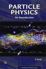 9781683921424-1683921429-Particle Physics [OP]: An Introduction (Essentials of Physics Series)
