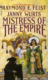 9780553561180-0553561189-Mistress of the Empire (Empire Trilogy, Bk. 3)