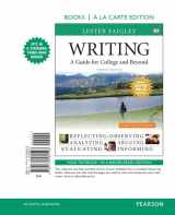 9780134582528-0134582527-Writing: A Guide for College and Beyond, MLA Update Edition