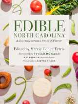 9781469667799-1469667797-Edible North Carolina: A Journey across a State of Flavor