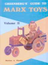 9780897781008-0897781007-Greenberg's Guide to Marx Toys, Vol. 2