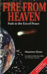 9781892165114-1892165112-Fire from Heaven: Path to the Era of Peace