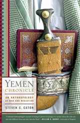 9780809098828-0809098822-Yemen Chronicle: An Anthropology of War and Mediation