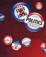 9780495908104-049590810X-State & Local Politics: Institutions & Reform: The Essentials
