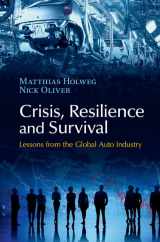 9781107076013-1107076013-Crisis, Resilience and Survival: Lessons from the Global Auto Industry