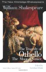 9781585102532-1585102539-The Tragedy of Othello, the Moor of Venice (New Kittredge Shakespeare)