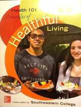 9781259373442-1259373444-Principles of Healthful Living Custom edition for Southwestern College