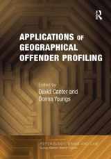 9780754627203-0754627209-Applications of Geographical Offender Profiling (Psychology, Crime and Law)