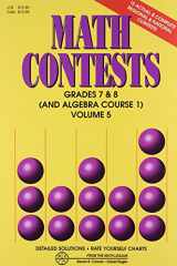 9780940805163-0940805162-Math Contests: Grades 7 & 8 (And Algebra Course 1), Volume 5